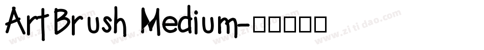 ArtBrush Medium字体转换